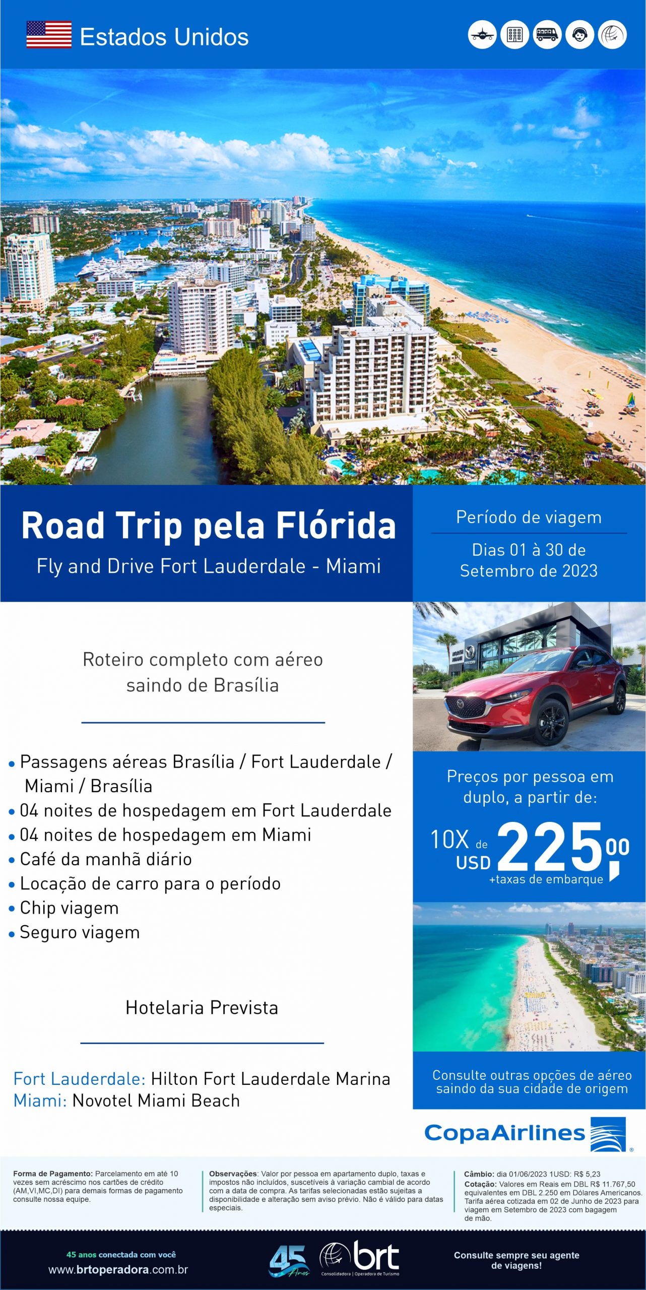 Road Trip pela Flórida Fly and Drive Fort Lauderdale Miami com Saída